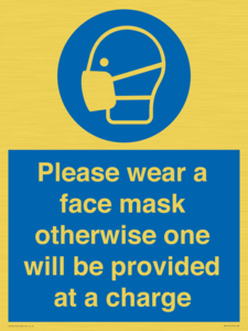 Please wear a face mask otherwise one will be provided at a charge